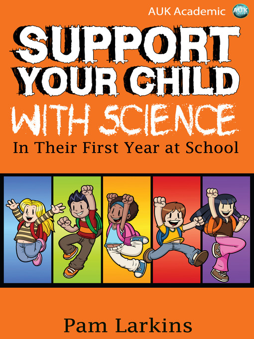 Title details for Support Your Child with Science by Pam Larkins - Available
